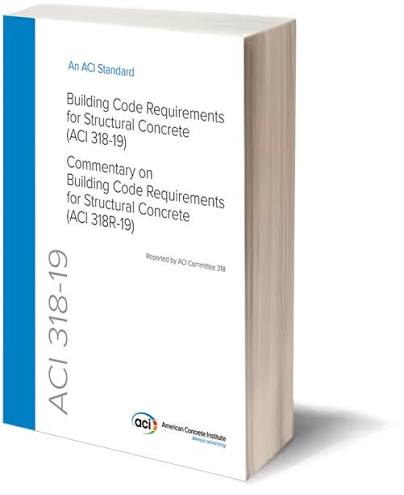 ACI 318-19 Building Code Requirements for Structural Concrete — required code book